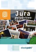 Wakacje i podróże: Jura południowa. Miniprzewodnik - ebook