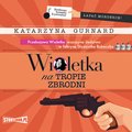 Kryminał, sensacja, thriller: Wioletka na tropie zbrodni - audiobook