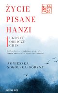 ebooki: Życie pisane Hanzi. Ukryte oblicze Chin - ebook