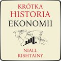 Biznes: Krótka historia ekonomii - audiobook