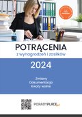 Potrącenia z wynagrodzeń i zasiłków 2024 - ebook