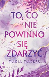 : To, co nie powinno się zdarzyć - ebook