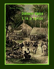 : Cudowna wyspa. L’Île à hélice - ebook