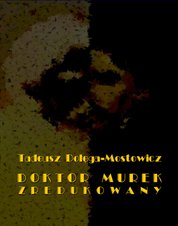 : Doktor Murek zredukowany - ebook