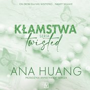 : Kłamstwa. Seria Twisted - audiobook