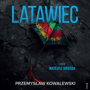 : Latawiec - audiobook