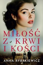 : Miłość z krwi i kości - ebook