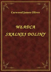 : Władca Skalnej Doliny - ebook