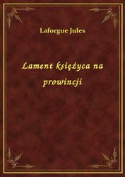 : Lament księżyca na prowincji - ebook