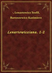 : Lenartowicziana. 1-2 - ebook