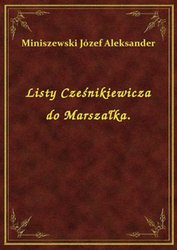 : Listy Cześnikiewicza do Marszałka. - ebook
