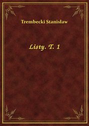 : Listy. T. 1 - ebook