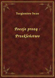 : Poezje prozą : Przekleństwo - ebook