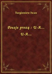 : Poezje prozą : U-A... U-A... - ebook