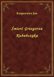 : Śmierć Grzegorza Kubańczyka - ebook