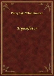 : Tryumfator - ebook