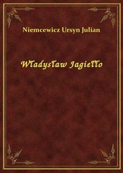 : Władysław Jagiełło - ebook