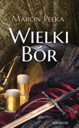 : Wielki Bór - ebook