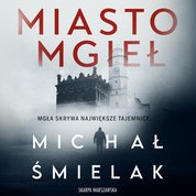 : Miasto mgieł - audiobook