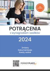 : Potrącenia z wynagrodzeń i zasiłków 2024 - ebook