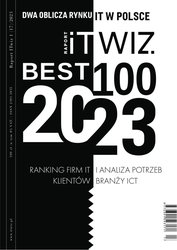 : Raport ITwiz Best100 - e-wydanie – 1/2023