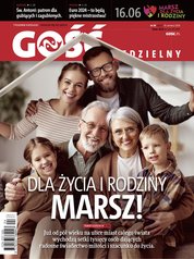 : Gość Niedzielny - Warmiński - e-wydanie – 24/2024