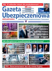 : Gazeta Ubezpieczeniowa - e-wydanie – 29/2024