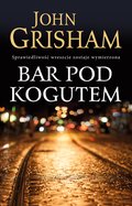 Kryminał, sensacja, thriller: Bar pod Kogutem - ebook