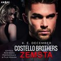 Romans i erotyka: Costello Brothers. Zemsta - audiobook