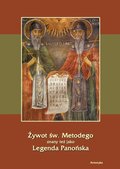 Żywot św. Metodego - Legenda Panońska - ebook