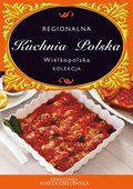 Kuchnia: Kuchnia Polska. Kuchnia wielkopolska - ebook