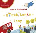 Dla dzieci i młodzieży: Bartek, Lenka i sny - audiobook