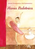 Dla dzieci i młodzieży: Hania Baletnica - ebook