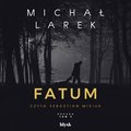 Kryminał, sensacja, thriller: Fatum - audiobook