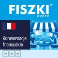 Języki i nauka języków: FISZKI audio - francuski - Konwersacje - audiobook