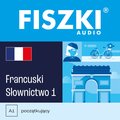 audiobooki: FISZKI audio - francuski - Słownictwo 1 - audiobook