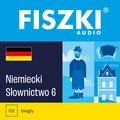 audiobooki: FISZKI audio - niemiecki - Słownictwo 6 - audiobook