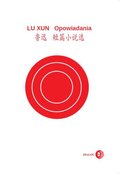 Literatura piękna, beletrystyka: Opowiadania (wydanie chińsko-polskie) - ebook