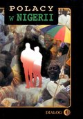 Polacy w Nigerii. Tom II - ebook