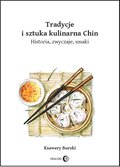 Tradycje i sztuka kulinarna Chin - ebook