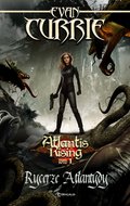 Atlantis Rising. Tom 1. Rycerze Atlantydy - ebook