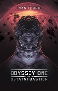 Odyssey One: Ostatni bastion - ebook