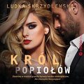 Romans i erotyka: Król popiołów - audiobook