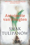 Kryminał, sensacja, thriller: Smak tulipanów - ebook