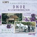 Dwór w Czartorowiczach - audiobook