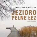 audiobooki: Jezioro pełne łez - audiobook