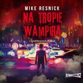 audiobooki: Na tropie wampira - audiobook
