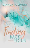 Finding Back To Us - ebook