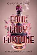 Foul Lady Fortune. Nikczemna fortuna - ebook