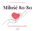 audiobooki: Miłość 80/80. Nowy model udanego związku - audiobook